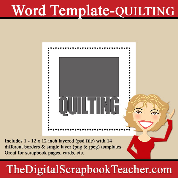 quilting-word-template-download-the-digital-scrapbook-teacher